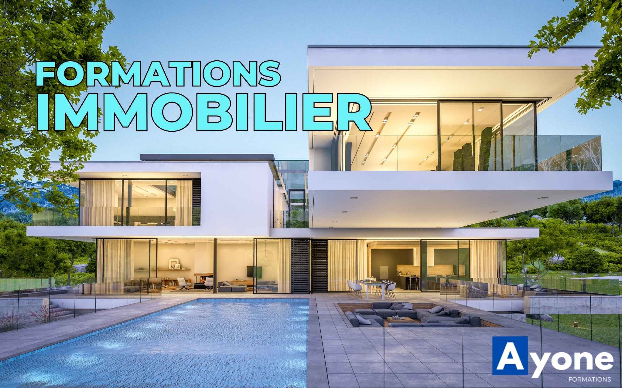 Formations Immobilier - Ayone Formations